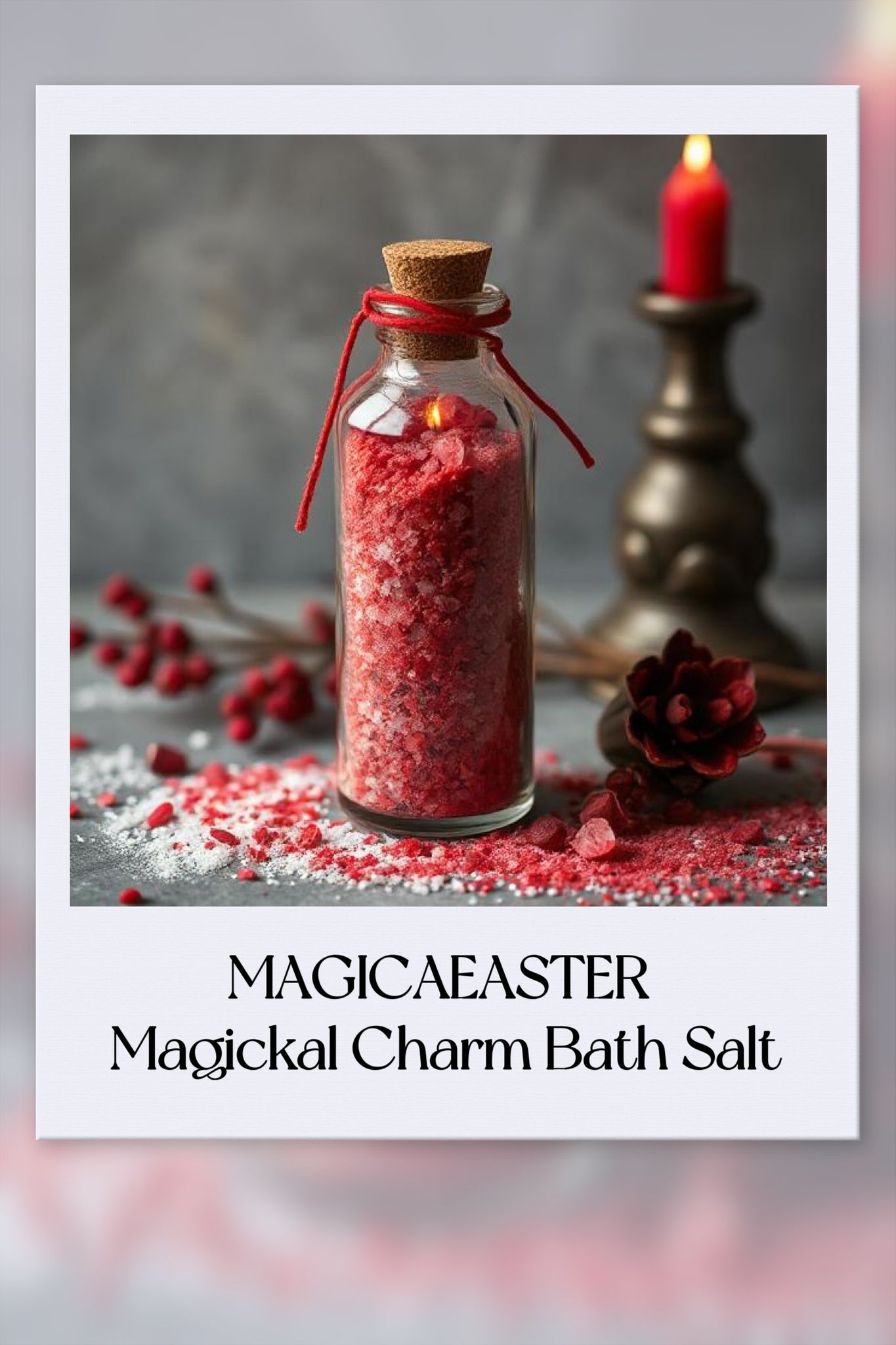 Magickal Charm & Lust Bath Salt
