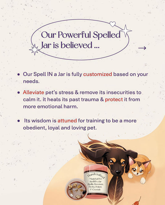 Magickal Pet Spell IN a Jar