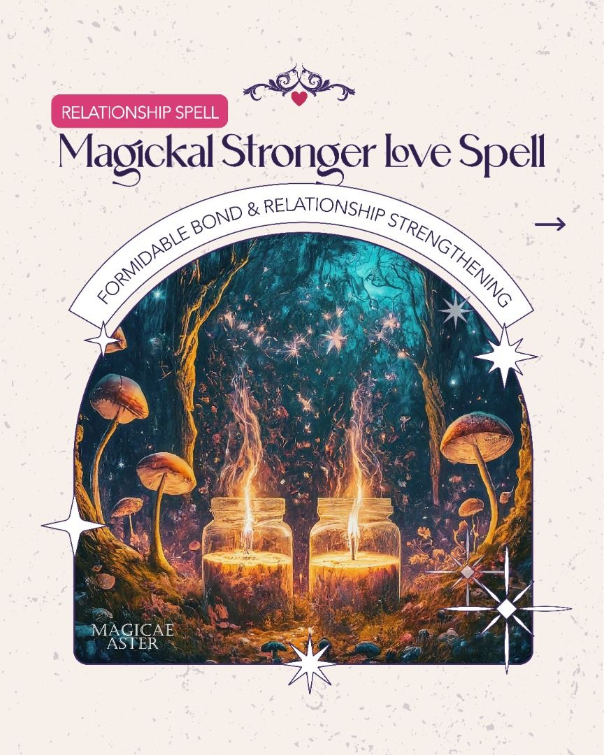 Magickal Stronger Love Spell