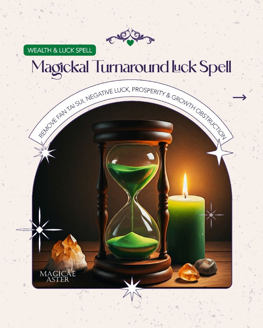 Magickal Turnaround Wealth & Luck Spell