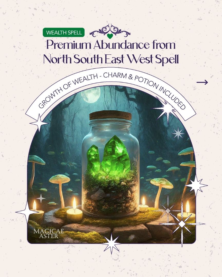 Magickal Premium North South East West Abundance Spell
