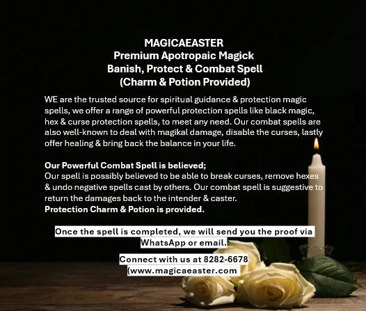 Magickal Premium Apotropaic Magick Banish, Protect & Combat Spell (Charm & Potion Provided)