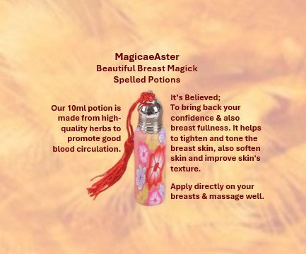 Beautiful Breast Enhancement Magick Spelled Potion