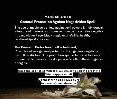 Magickal General Protection Against Negativities Spell