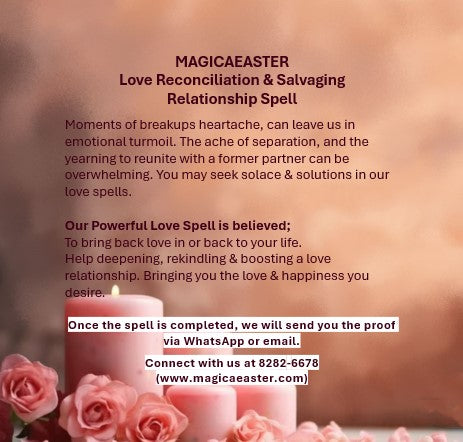 Magickal Love Reconciliation & Salvaging Relationship Spell