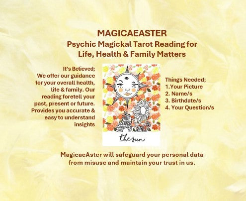 Psychic Magickal Tarot Reading for Life, Health & Family Matters