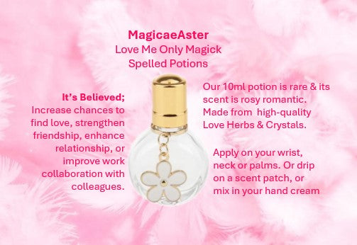 Love Me Only Magick Spelled Potion