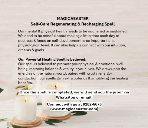 Magickal Self-Care Regenerating & Recharging Spell