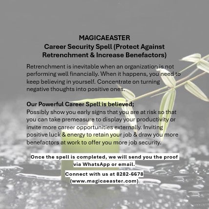 Magickal Career Security Spell (Protect Against Retrenchment & Increase Benefactors)