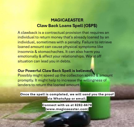 Magickal Claw Back Loans Spell (O$P$)